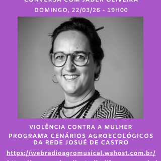Susana Zaniolo Scotton conversa com Jáder Oliveira sobre o tema Violência contra as Mulheres